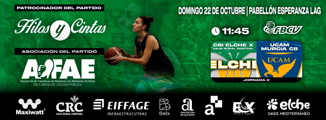 CBI Elche X Caja Rural Central VS UCAM Murcia CB Enterticket