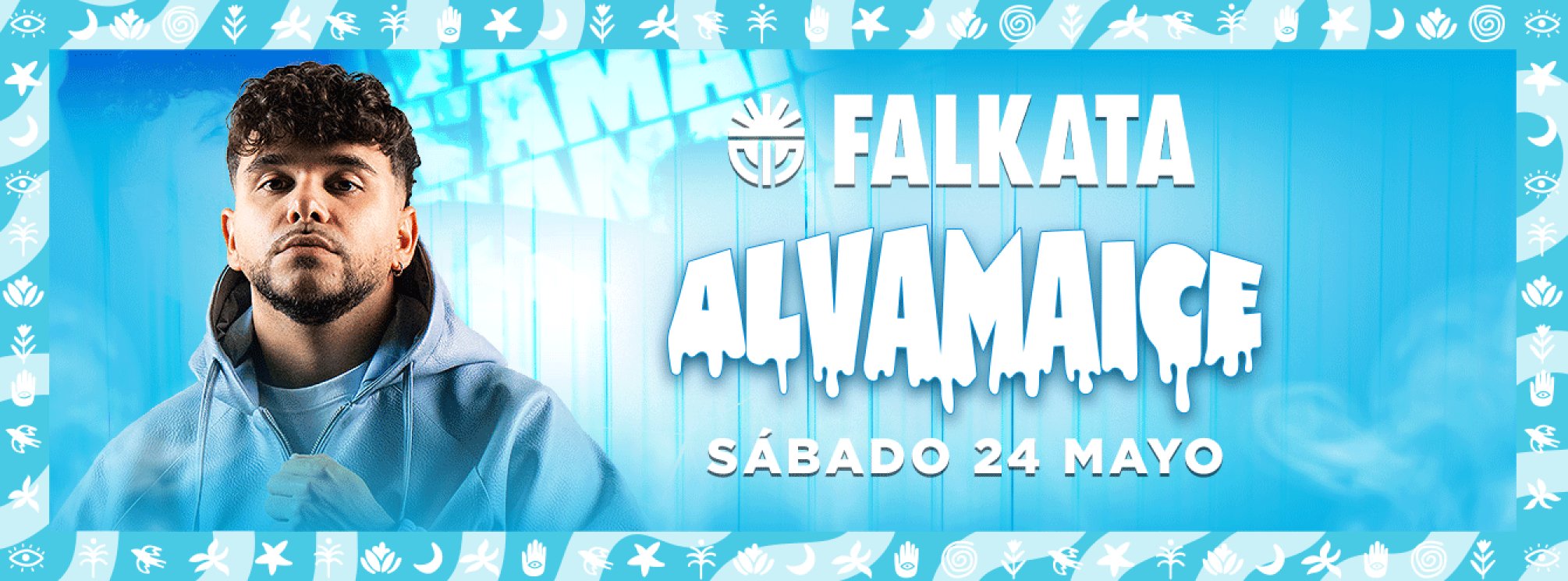 DISCOTECA FALKATA - 24 DE MAYO - ALVAMA ICE