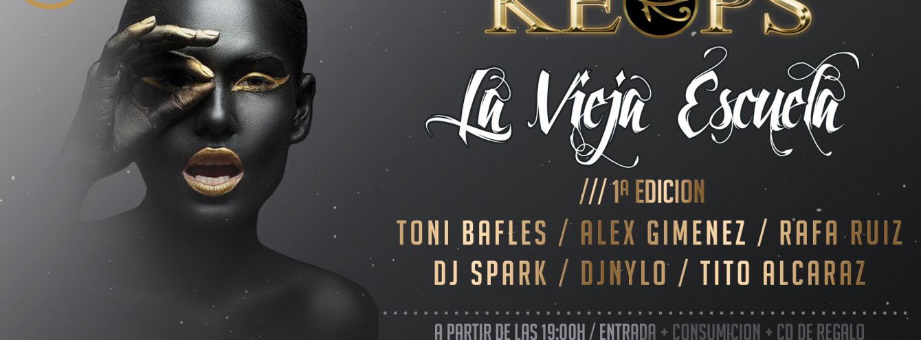 " La Vieja Escuela " By Disco Pub Keops