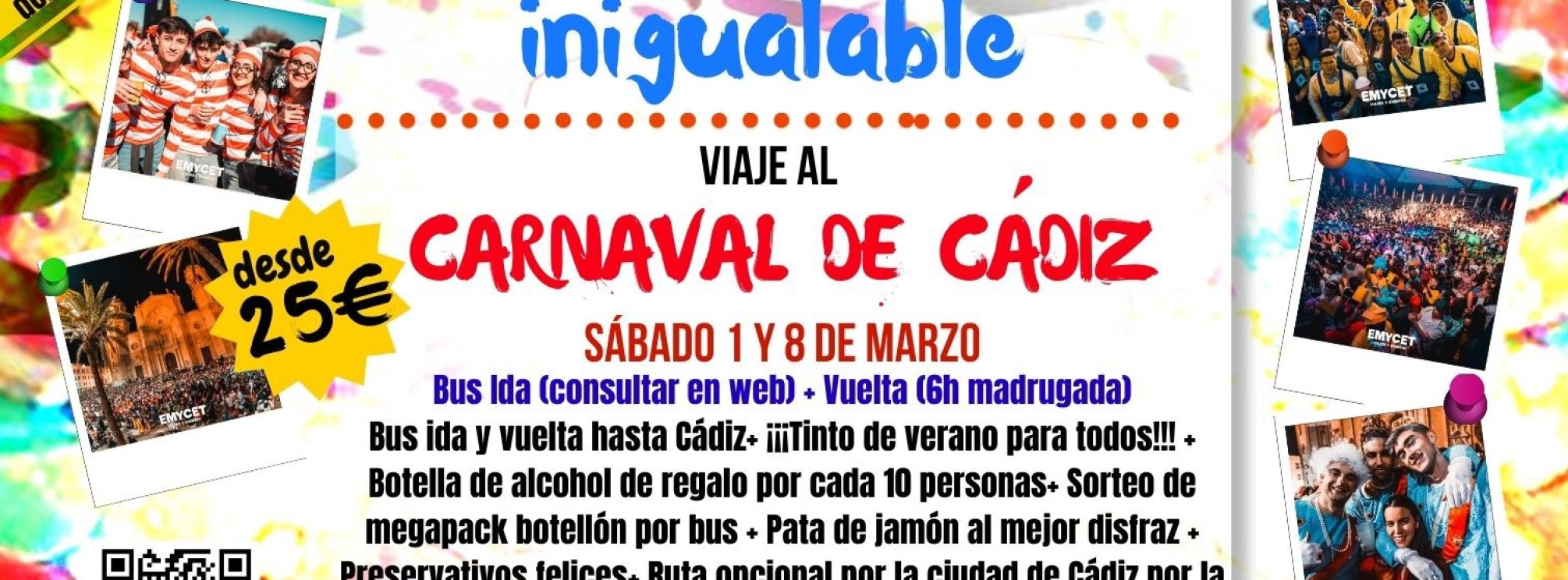 1 DE MARZO -VIAJE AL CARNAVAL DE CÁDIZ 2025- EMYCET VIAJES