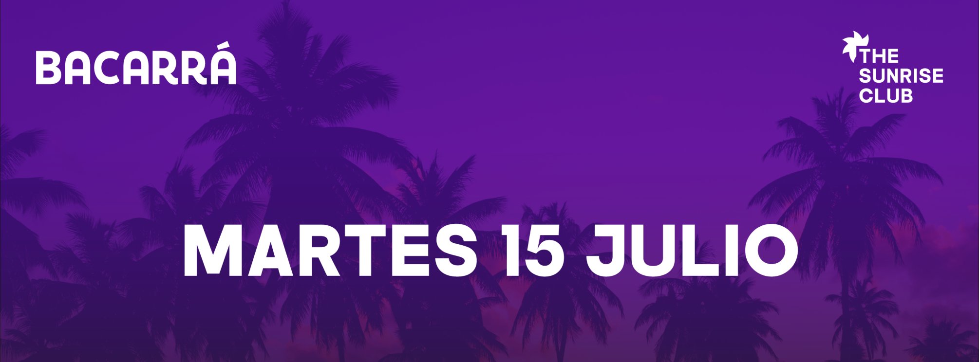 BACARRÁ - 15 DE JULIO - MARTES