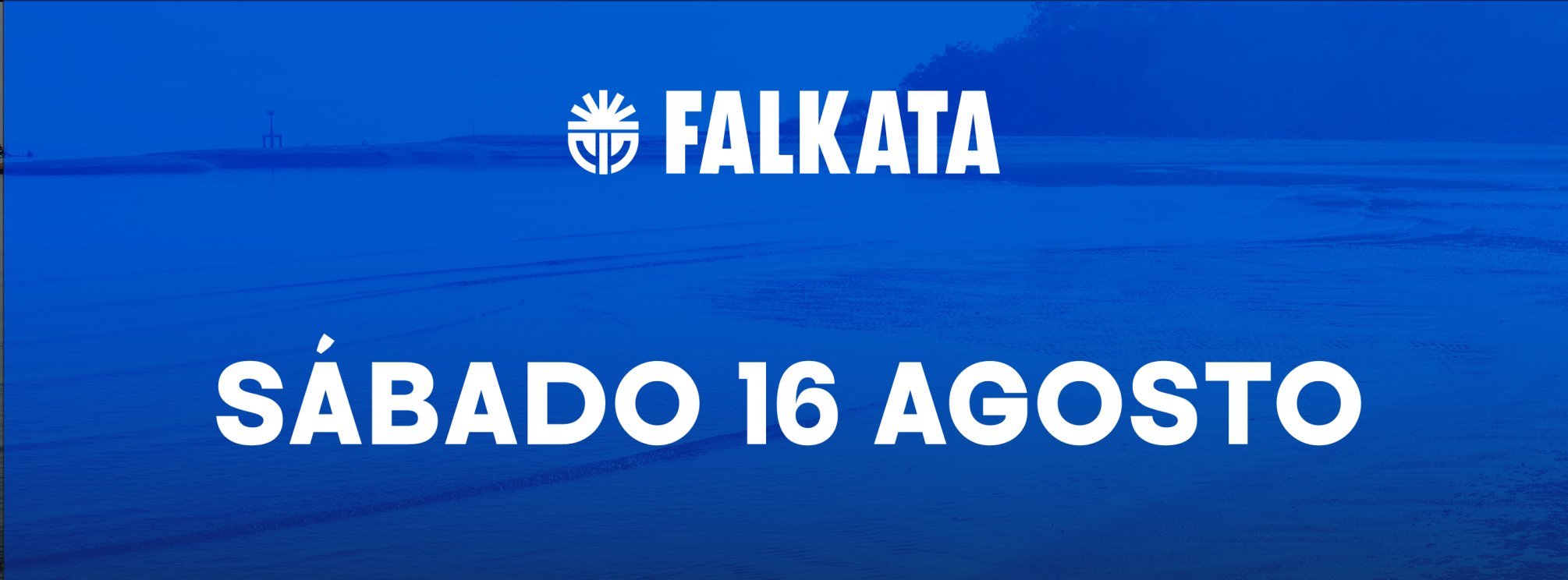 FALKATA - 16 AGOSTO - SÁBADO