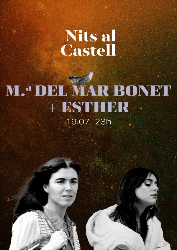 Maria del Mar Bonet + Esther - NITS AL CASTELL 2025