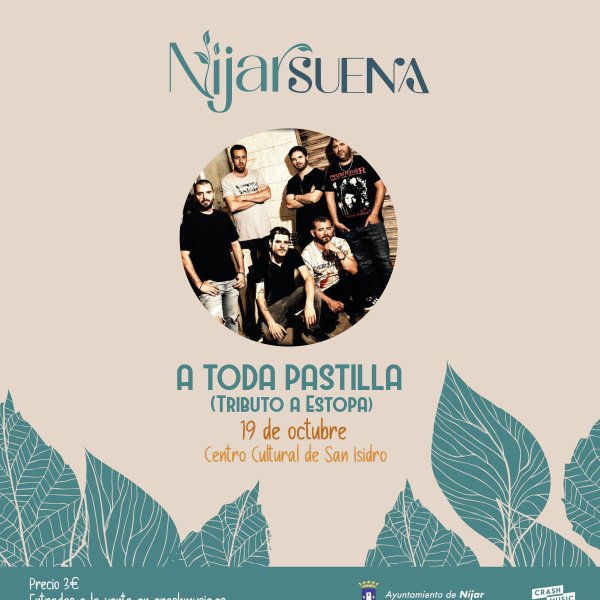 CONCIERTO TRIBUTO A ESTOPA - NIJAR - CC. DE SAN ISIDRO- SÁBADO 19 DE OCTUBRE