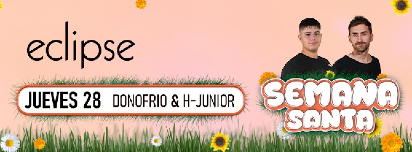 ECLIPSE | SEMANA SANTA | JUEVES 28 MARZO