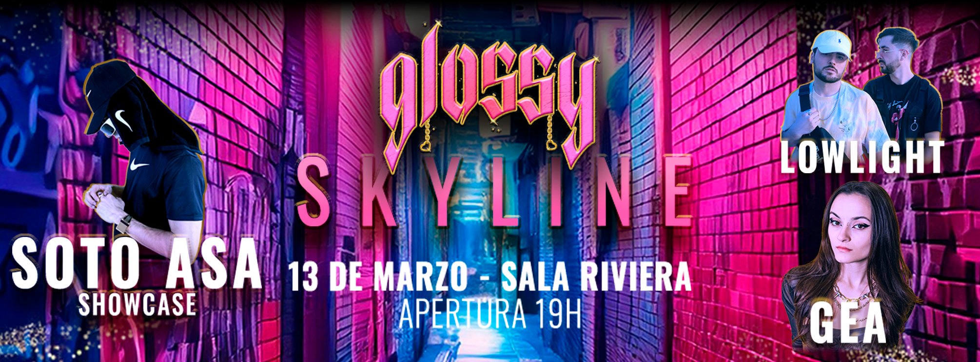 Soto Asa, Lowlight & GEA @ Sala Riviera | Glossy Urban Skyline Edition