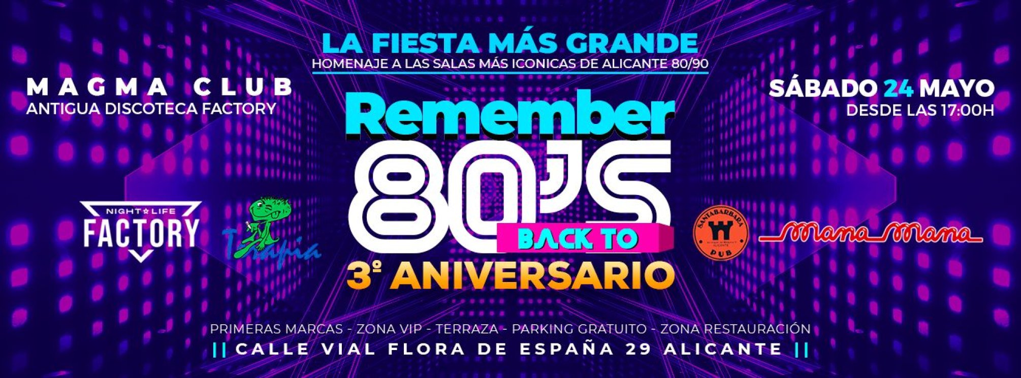 REMEMBER: BACK TO 80'S (3º ANIVERSARIO)