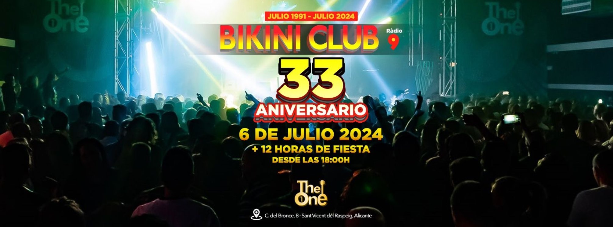 REMEMBER THE ONE | 6 de Julio 2024 | BIKINI CLUB 33 ANIVERSARIO