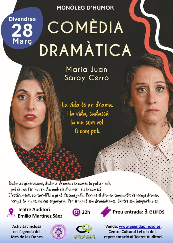Monòleg d'humor COMÈDIA DRAMÀTICA amb MARIA JUAN i SARAY CERRO