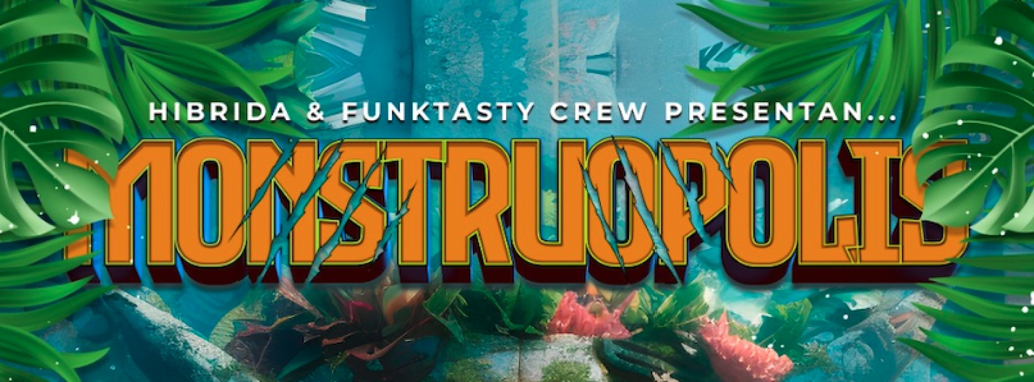 Monstruopolis: Híbrida x Funktasty