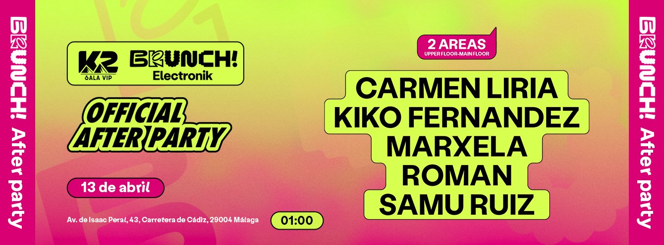 After Party Brunch Electronik Málaga - 13 Abril