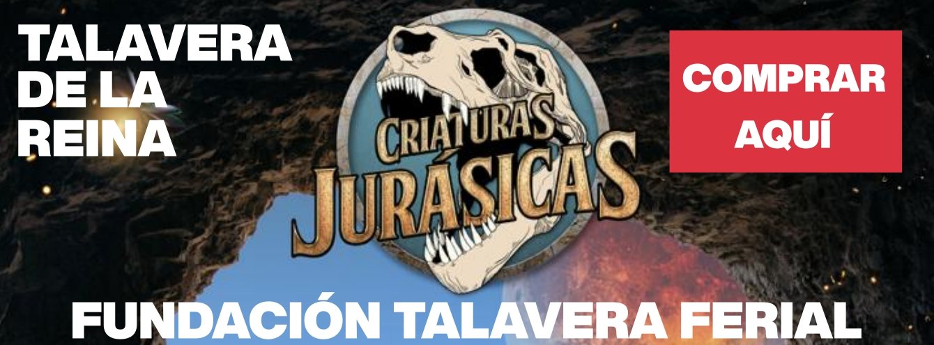 Criaturas Jurásicas en Talavera de la Reina
