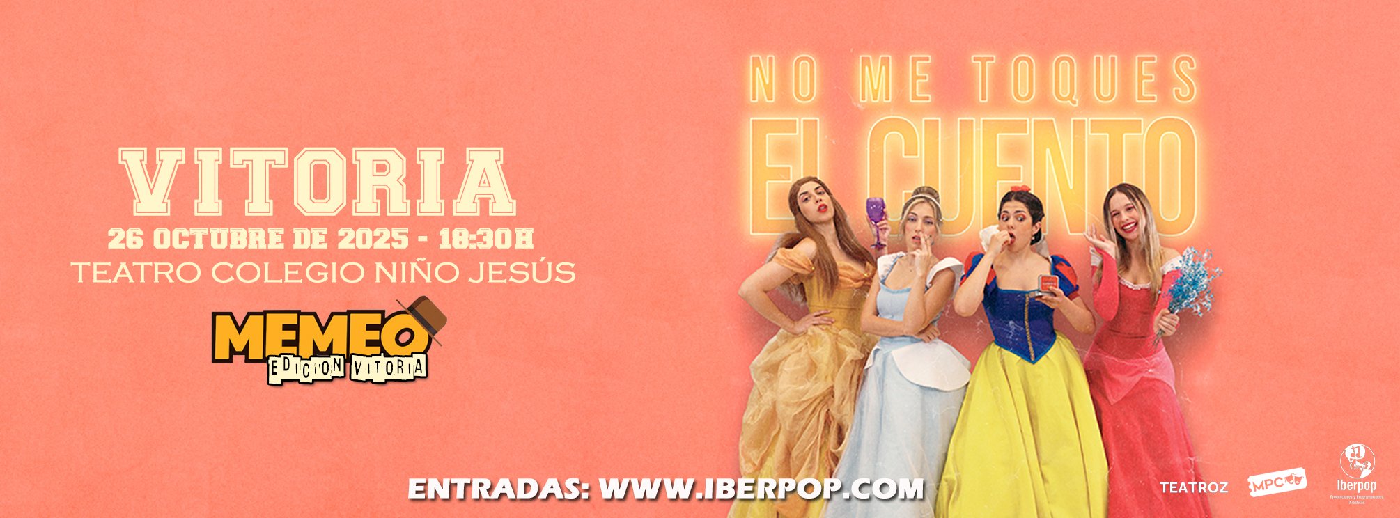 NO ME TOQUES EL CUENTO - VITORIA