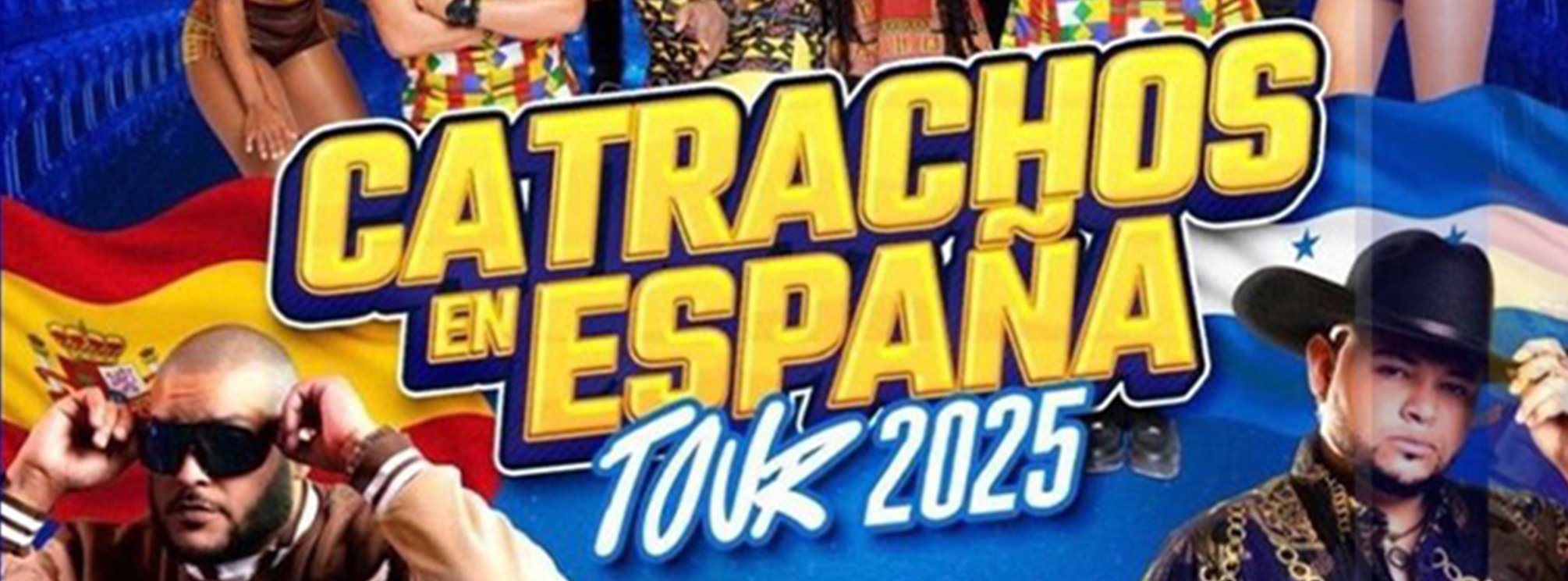 CATRACHOS EN ESPAÑA tour 2025