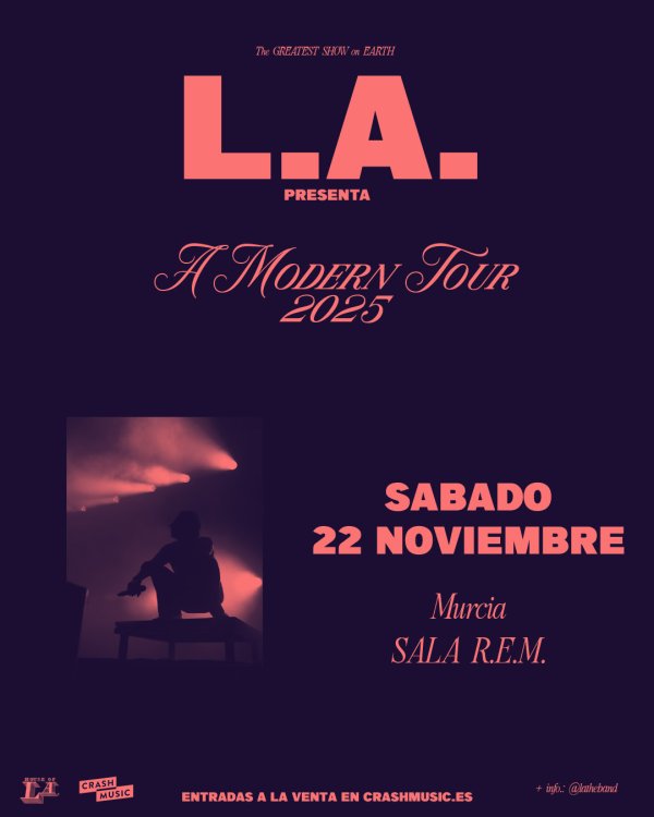 CONCIERTO DE L.A. - MURCIA - SALA R.E.M. - SÁBADO 22 DE NOVIEMBRE 2025