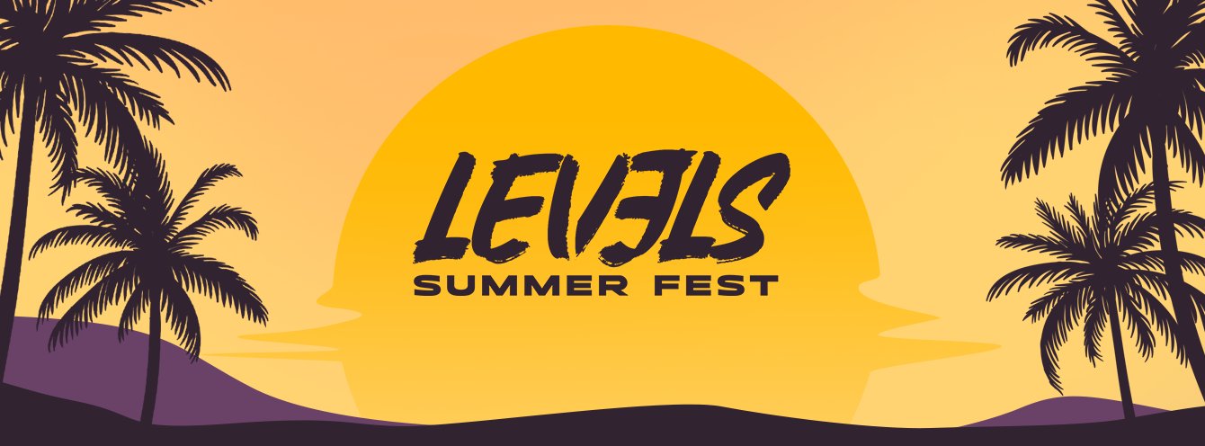 LEVELS SUMMER FEST