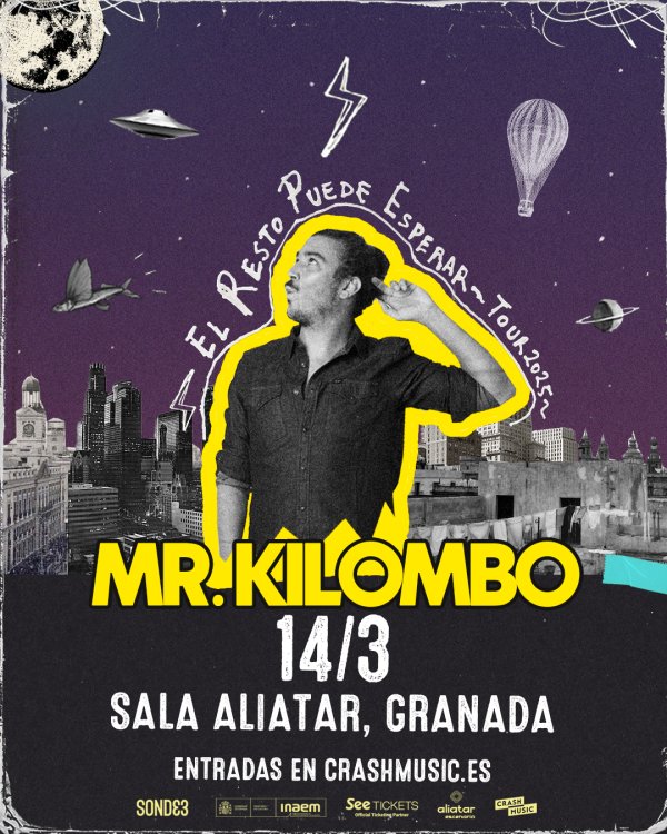 CONCIERTO DE MR.KILOMBO - GRANADA - SALA ALIATAR - VIERNES 14 DE MARZO