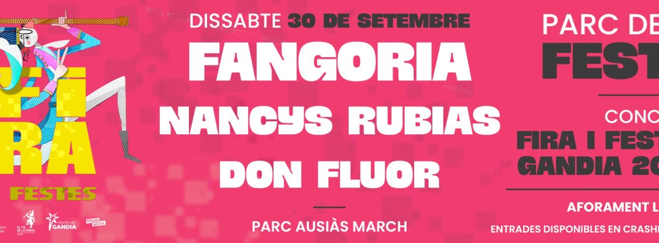 Imagen FIRA I FESTES GANDIA 2023 - FANGORIA, NANCYS RUBIAS, DON FLUOR -  SÁBADO 30 DE SEPTIEMBRE