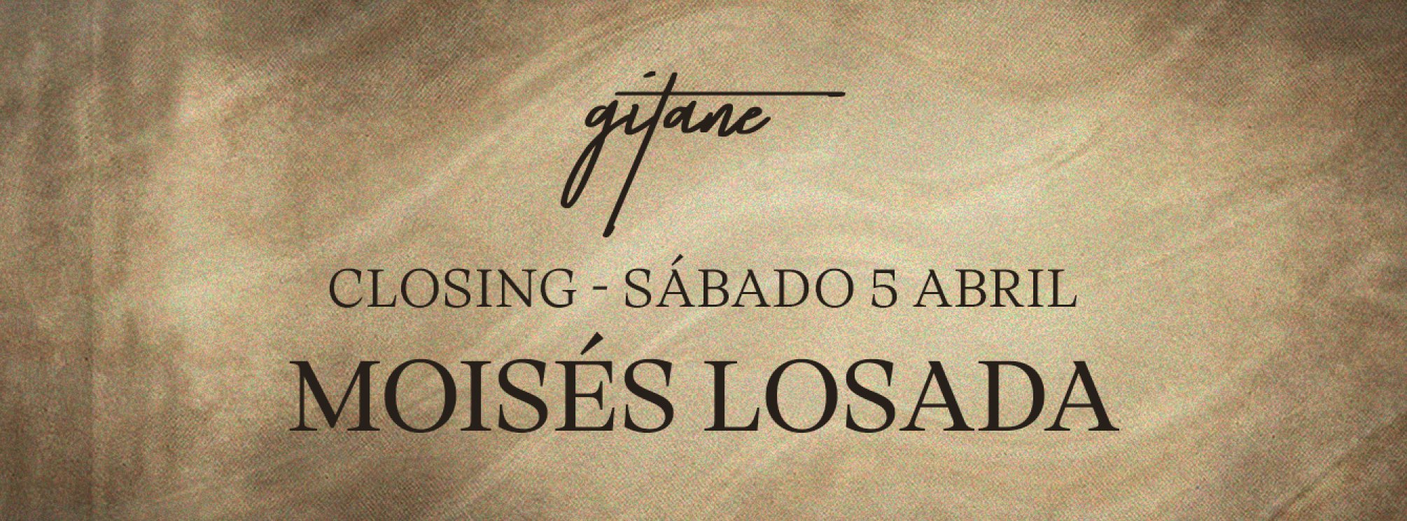 GITANE CLOSING - CONCIERTO MOISÉS LOSADA