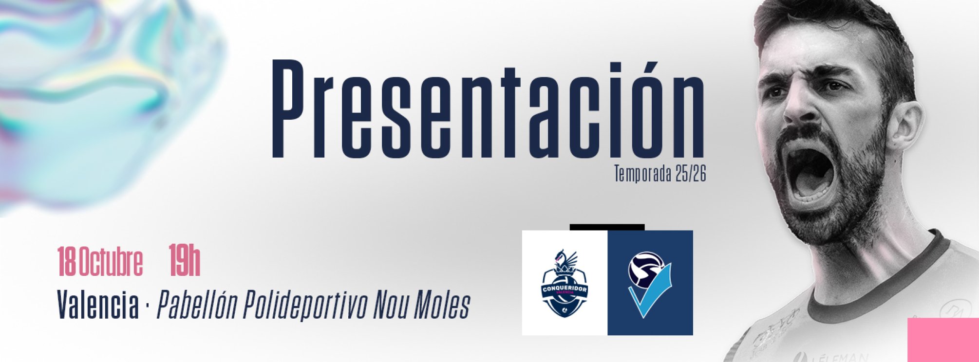 Presentación Temp. 25/26 | Leleman Conqueridor Valencia - Grupo Herce Soria