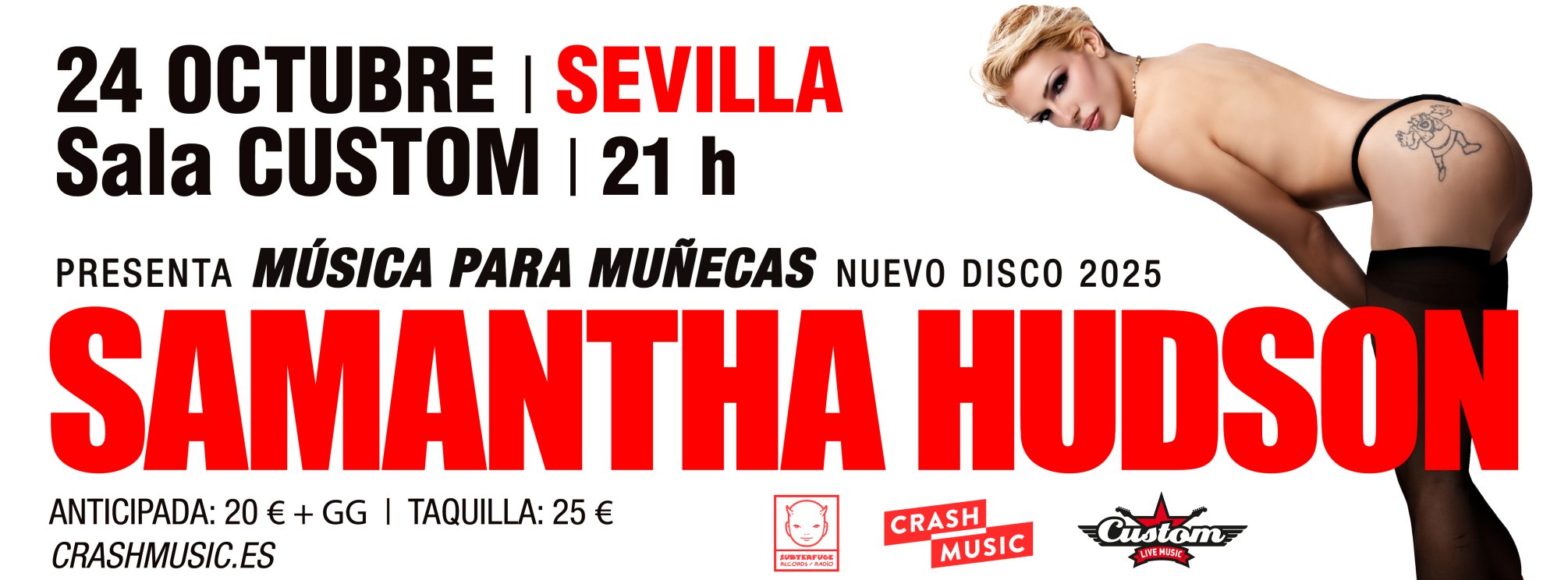 CONCIERTO DE SAMANTHA HUDSON - SEVILLA - SALA CUSTOM - VIERNES 24 DE OCTUBRE