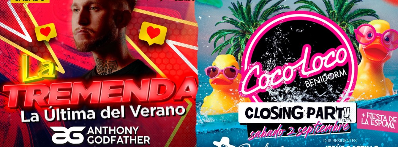 LA TREMENDA PARTY @ CLOSING PENELOPE @ ANTHONY GODFATHER + COCO LOCO + FIESTA DE LA ESPUMA