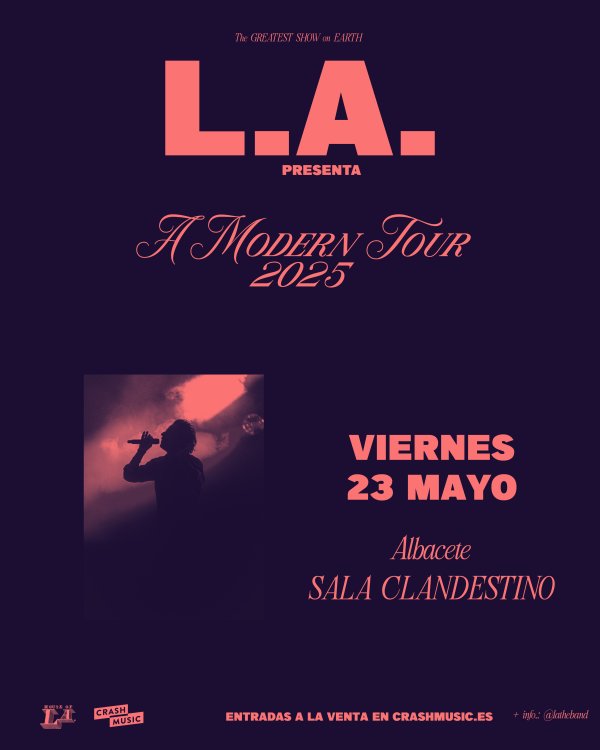CONCIERTO DE L.A. - ALBACETE - SALA CLANDESTINO - VIERNES, 23 DE MAYO