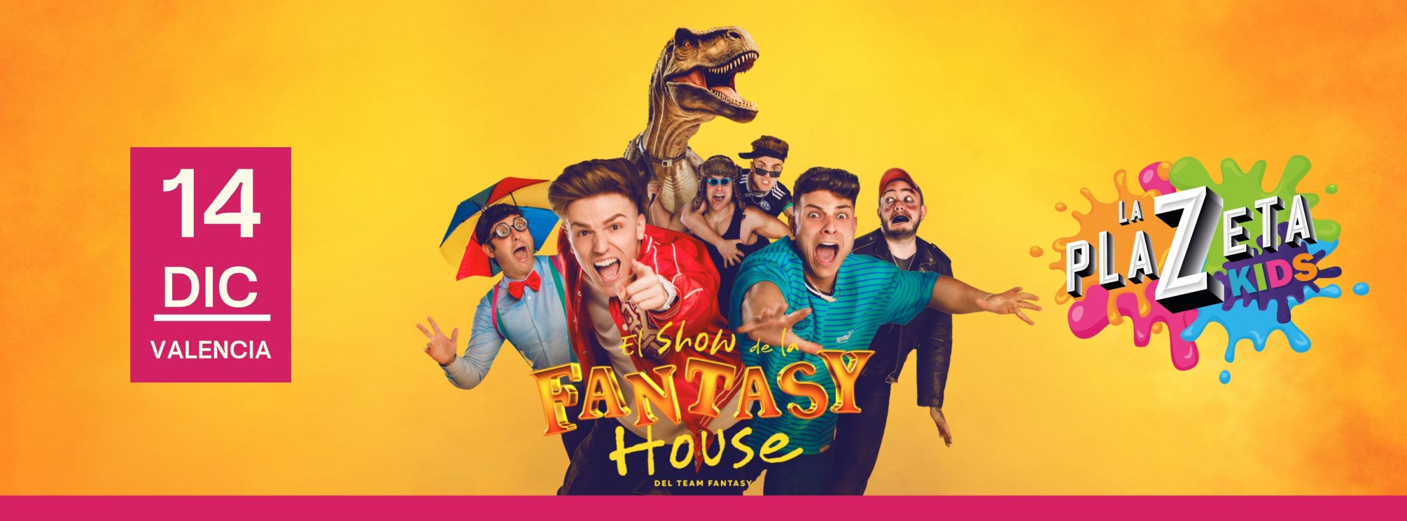 EL SHOW DE LA FANTASY HOUSE