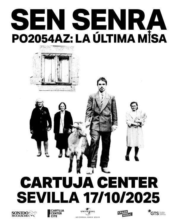 CONCIERTO SEN SENRA - SEVILLA - CARTUJA CENTER - VIERNES 17 DE OCTUBRE