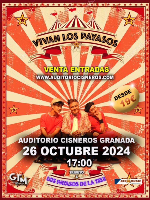 VIVAN LOS PAYASOS en Granada