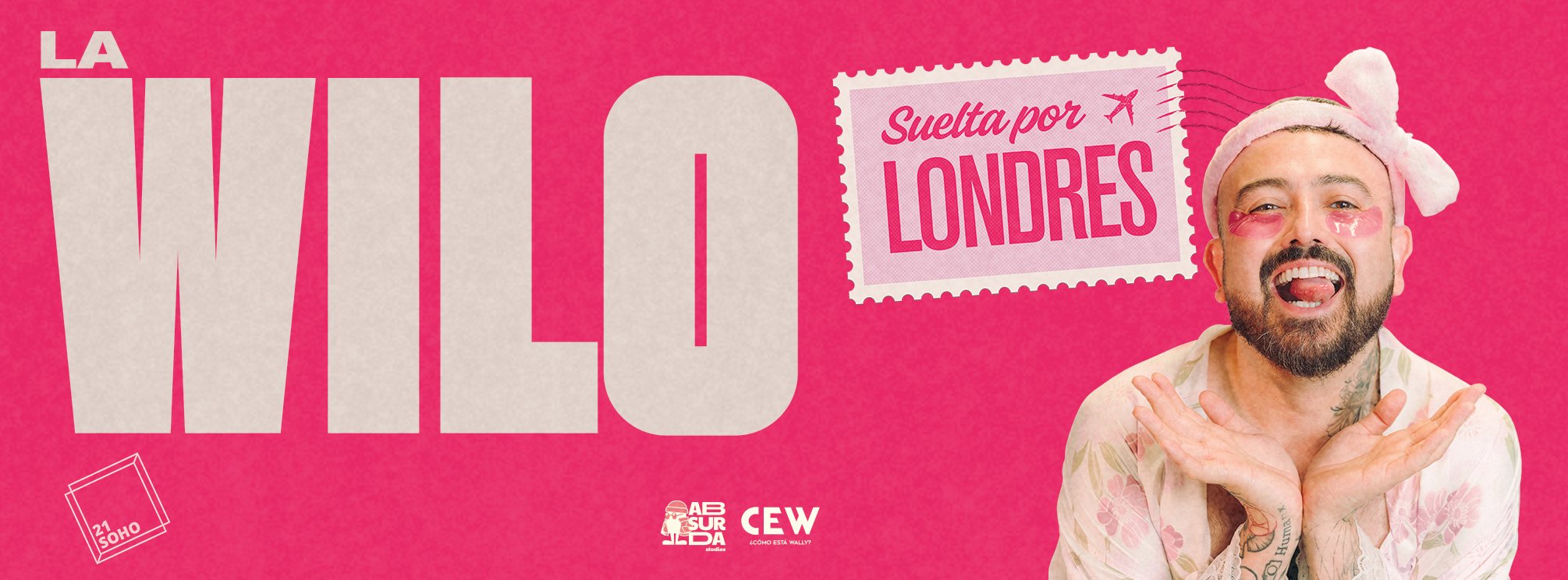 LA WILO | SUELTA POR LONDRES