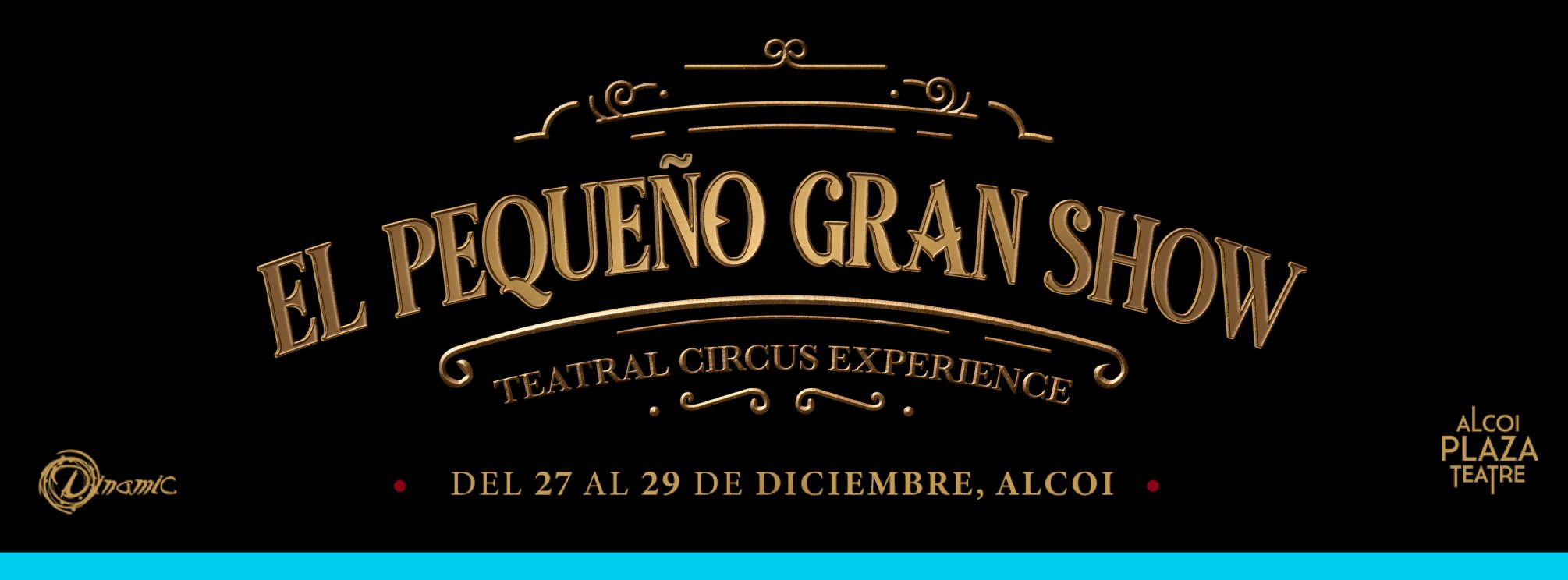 El pequeño Gran Show - Teatral Circus Experience