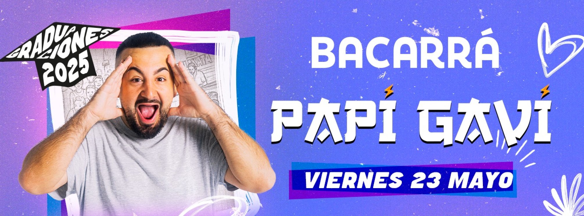 GRADUACIONES 2025 | 23 DE MAYO | PAPI GAVI
