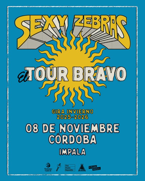 CONCIERTO DE SEXY ZEBRAS - CÓRDOBA - SALA IMPALA - SÁBADO 08 DE NOVIEMBRE
