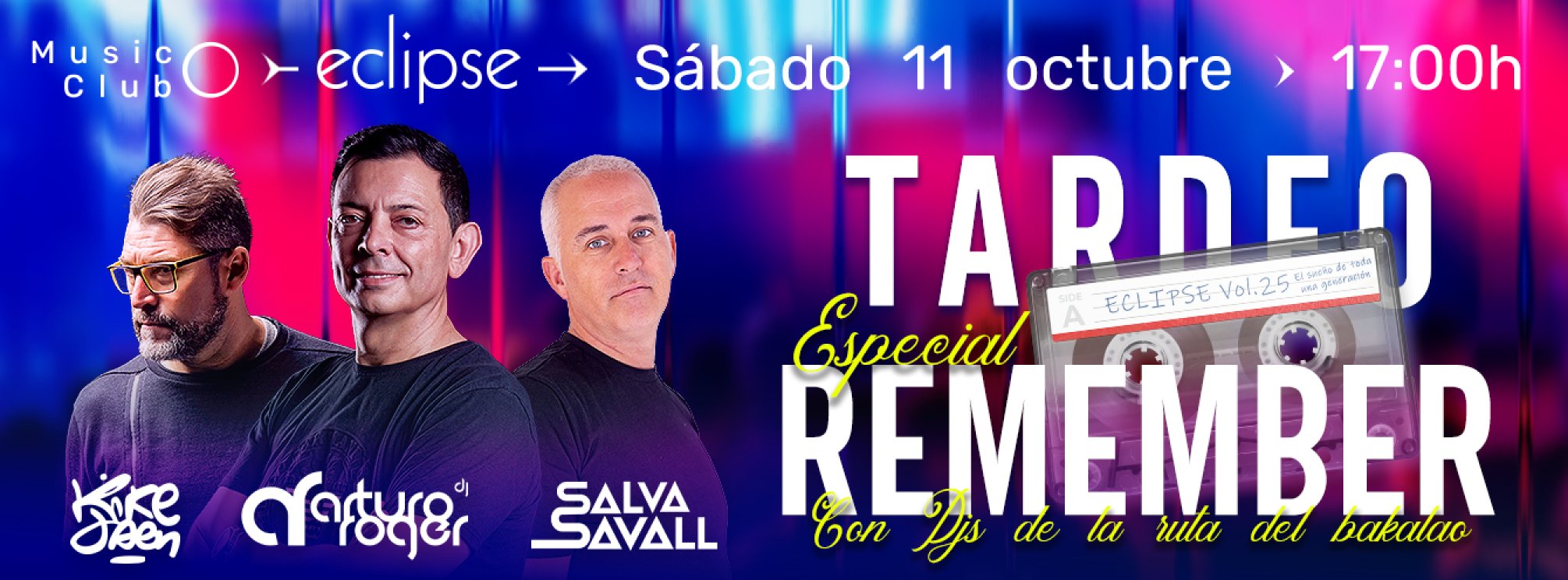 ECLIPSE | TARDEO ESPECIAL REMEMBER 11 OCTUBRE