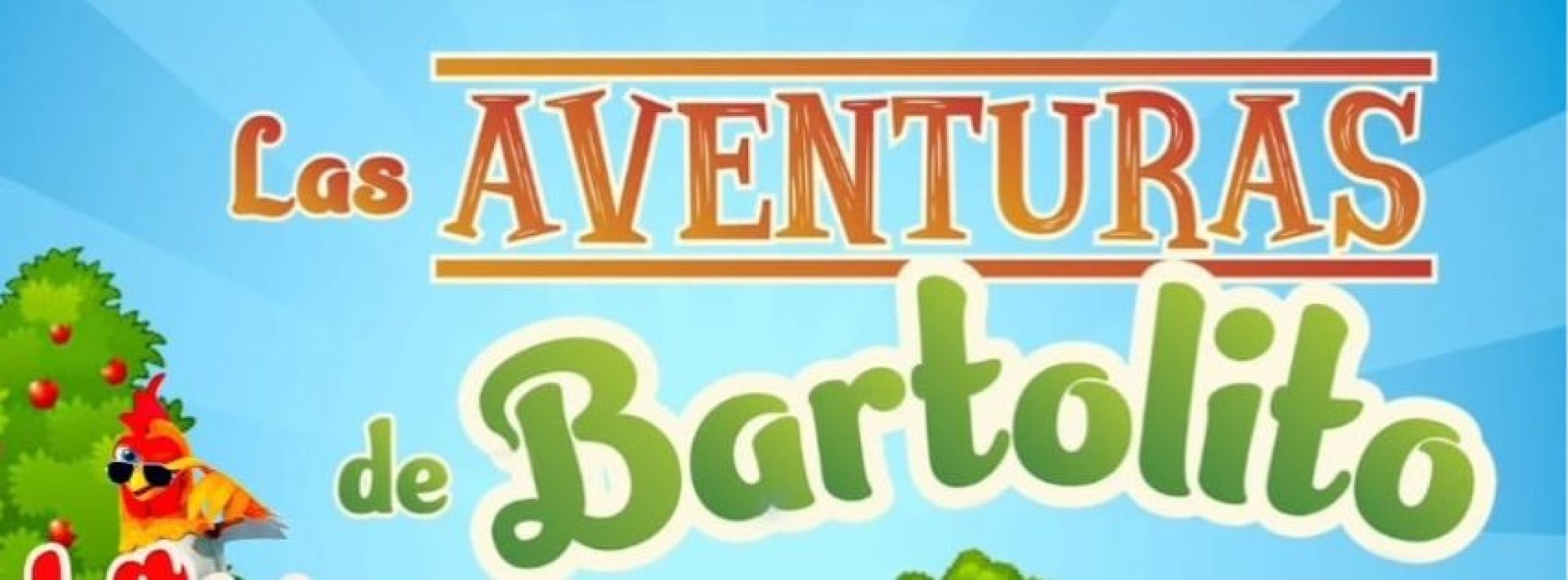 LAS AVENTURAS DE BARTOLITO EN CÁDIZ