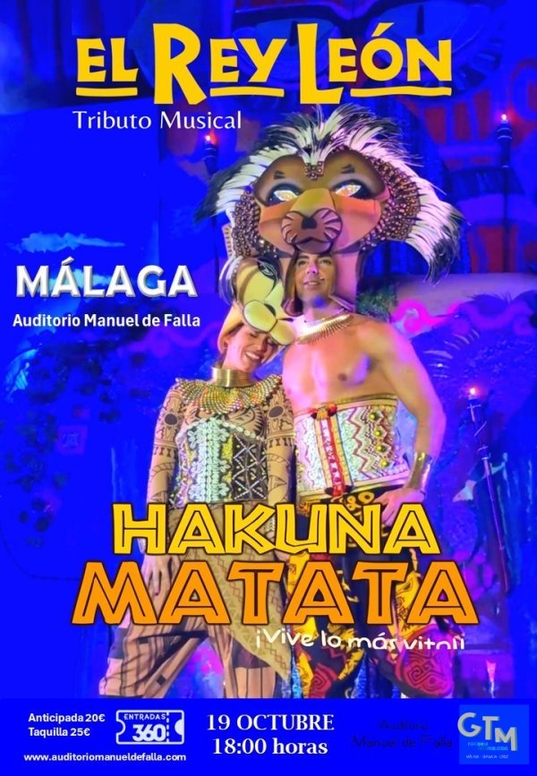 HAKUNA MATATA - MÁLAGA