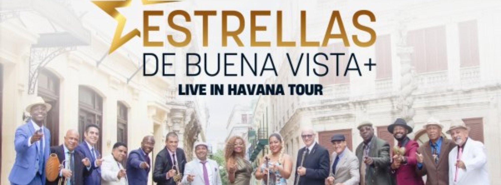 Estrellas de Buenavista y + - Live in Havana Tour