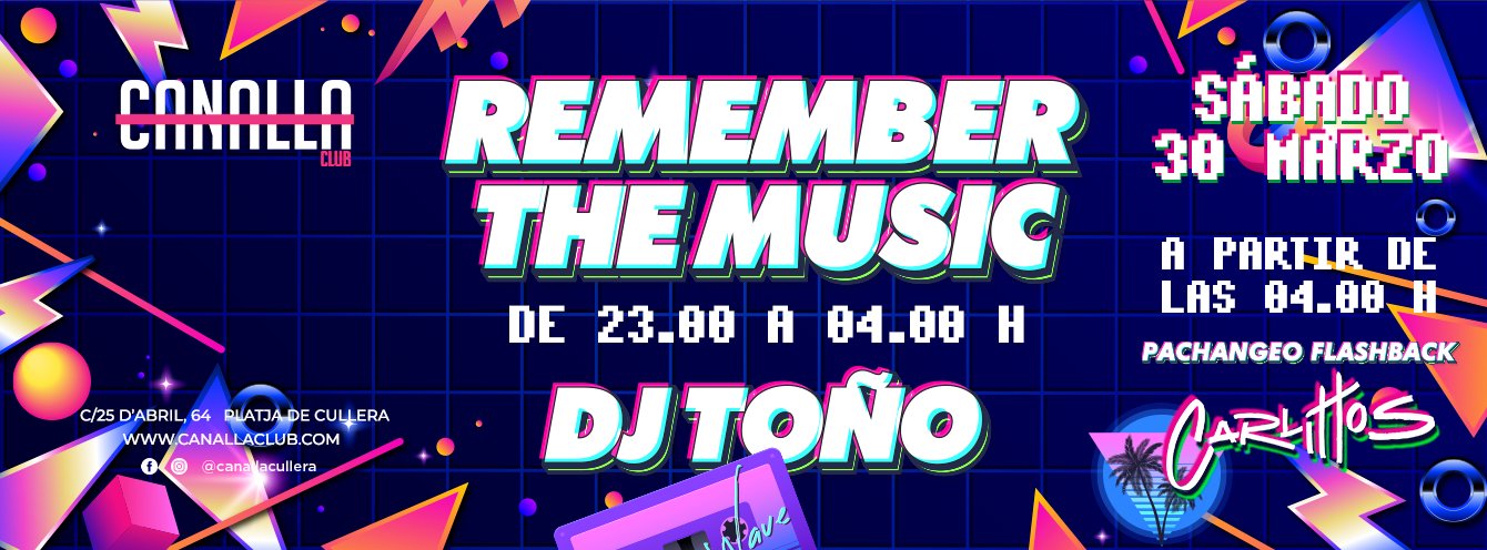 REMEMBER THE  MUSICA + PACHANGUEO FLASHBACK