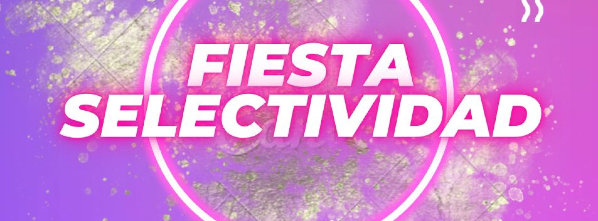 Discoteca Colón Granada - Selectividad 6 Junio