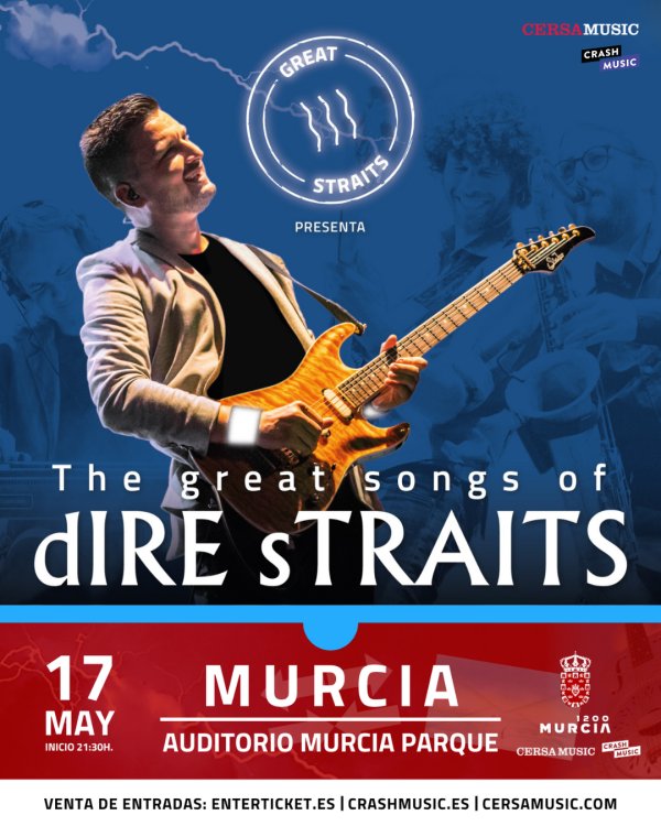 CONCIERTO GREAT STRAITS - MURCIA - AUDITORIO MURCIA PARQUE - SÁBADO 17 DE MAYO