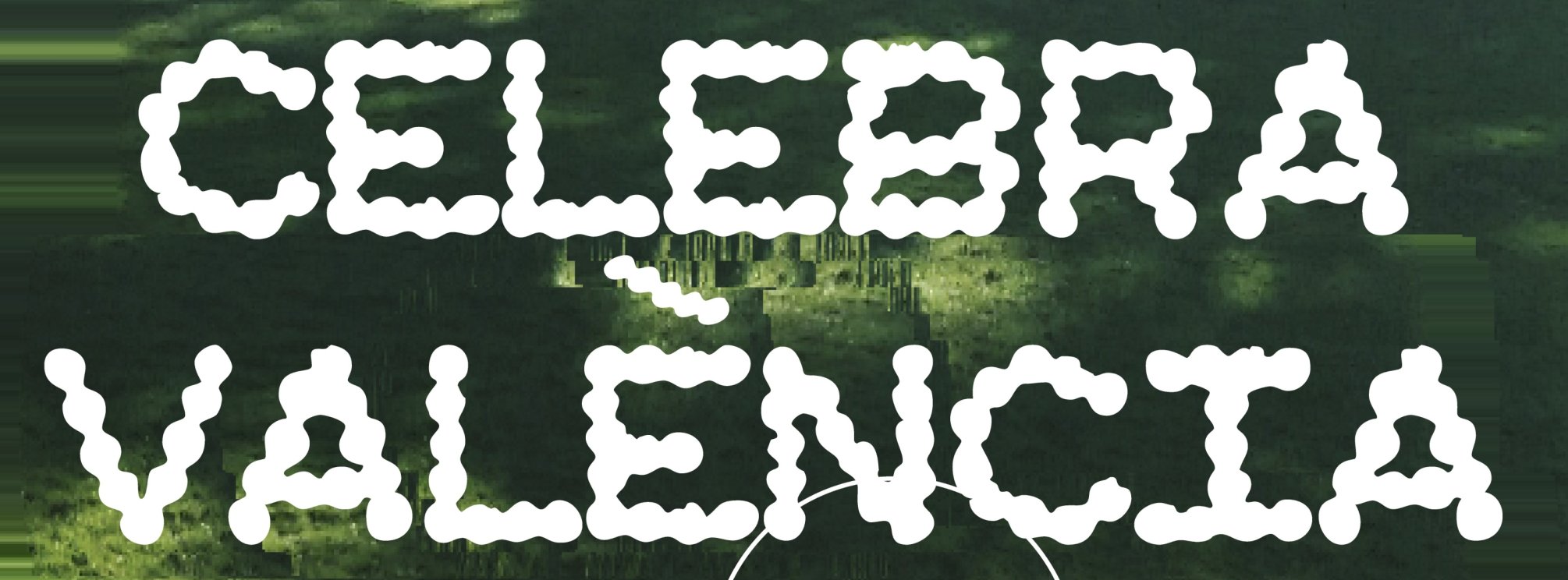CELEBRA VALÈNCIA: SERIALPARC + JARDÍ ELECTRÒNIC