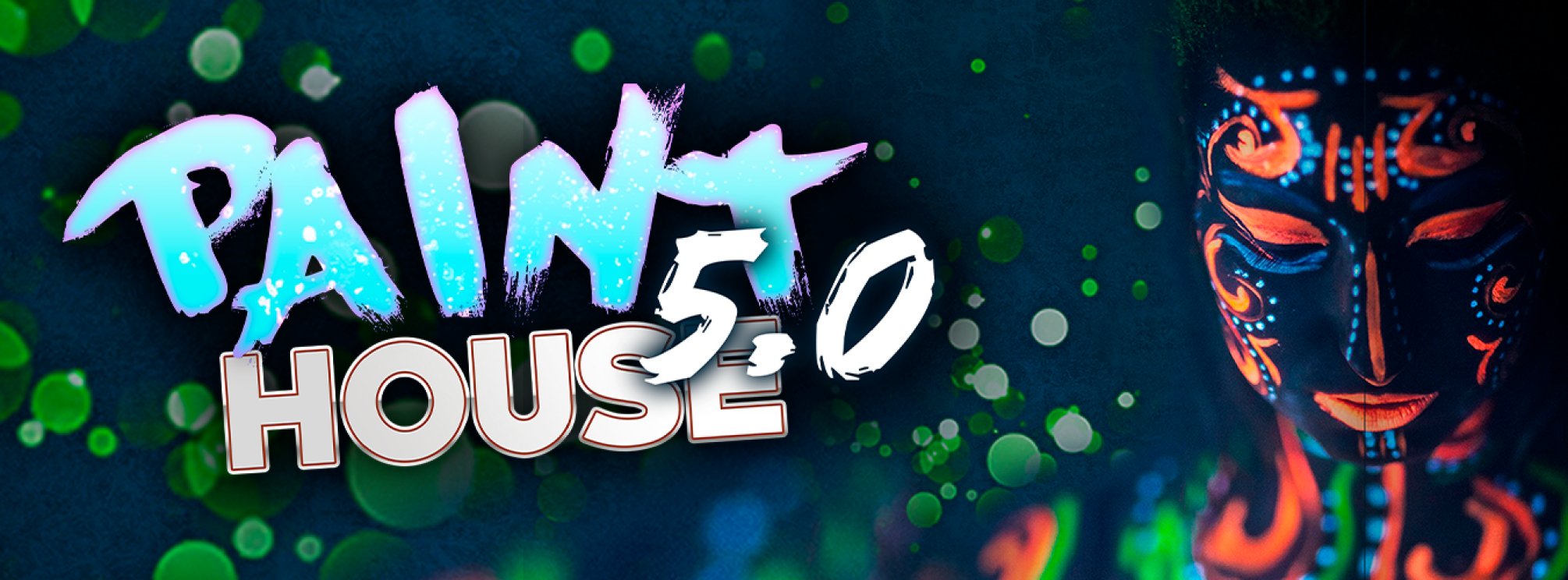 PAINT HOUSE 5.0 w/ PAPI GAVI
