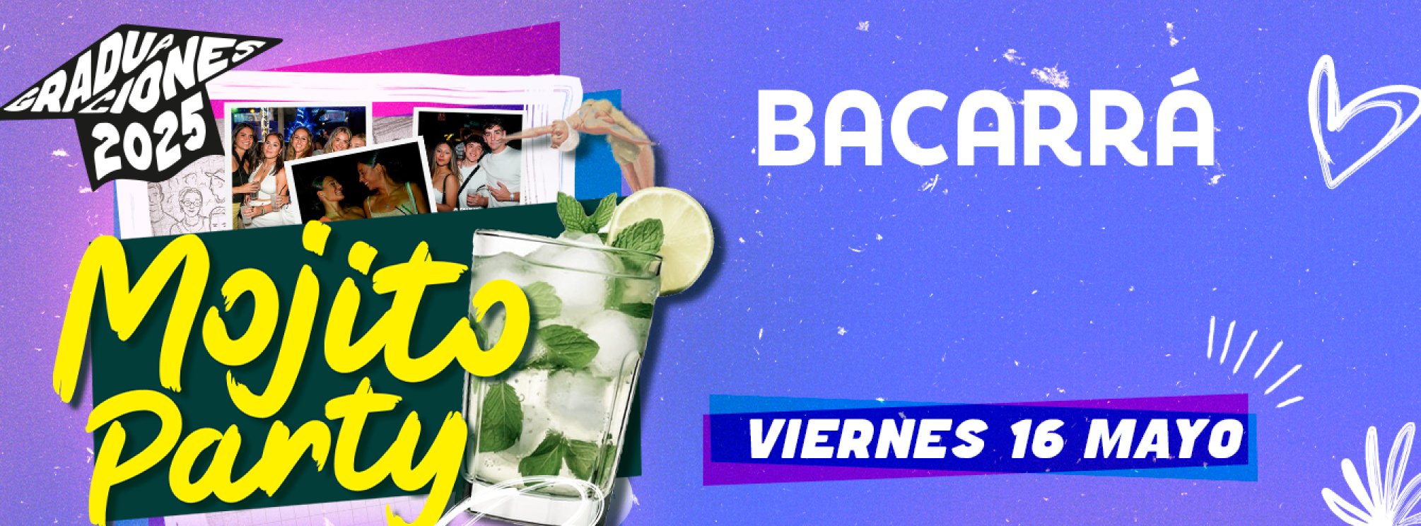 GRADUACIONES 2025 | 16 DE MAYO | MOJITO NIGHT
