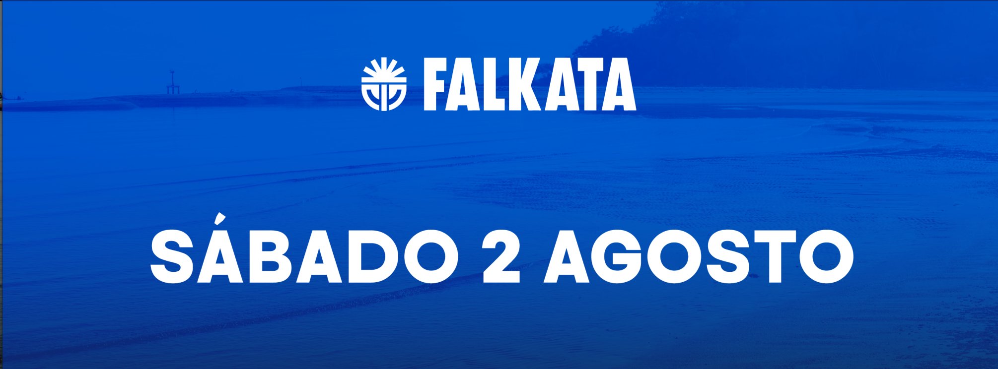 FALKATA - 2 DE AGOSTO - SÁBADO