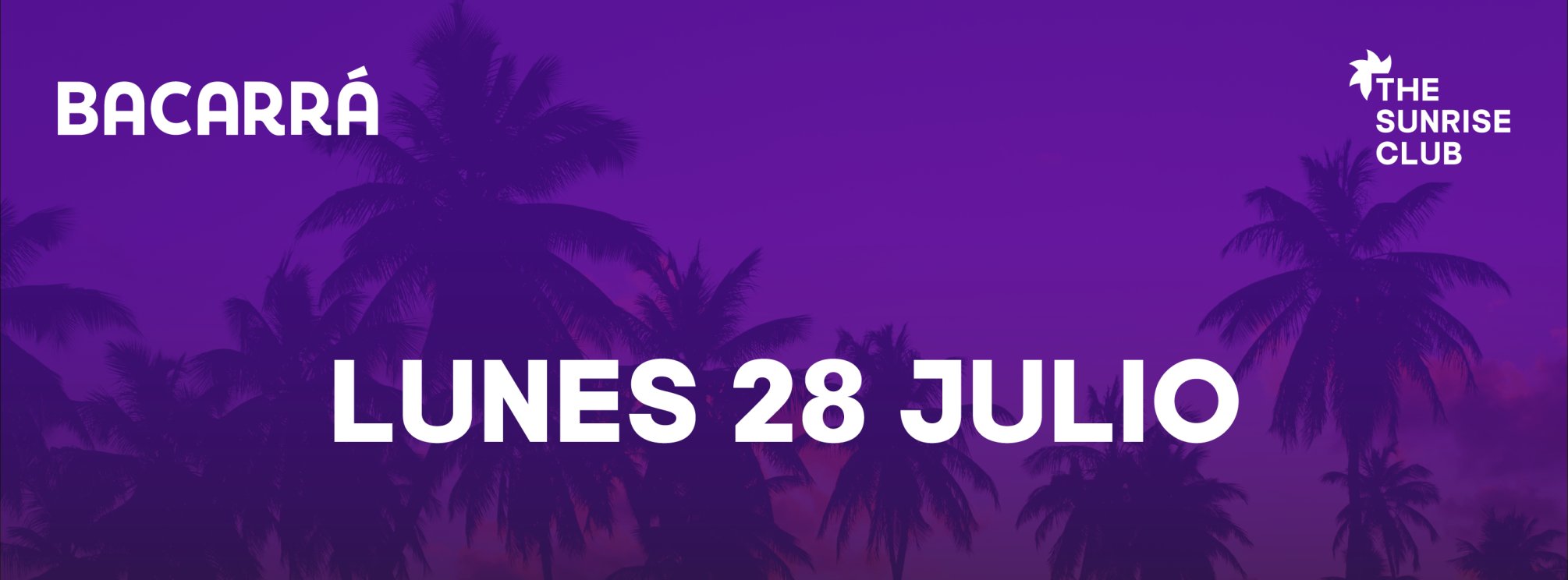 BACARRÁ - 28 DE JULIO - LUNES