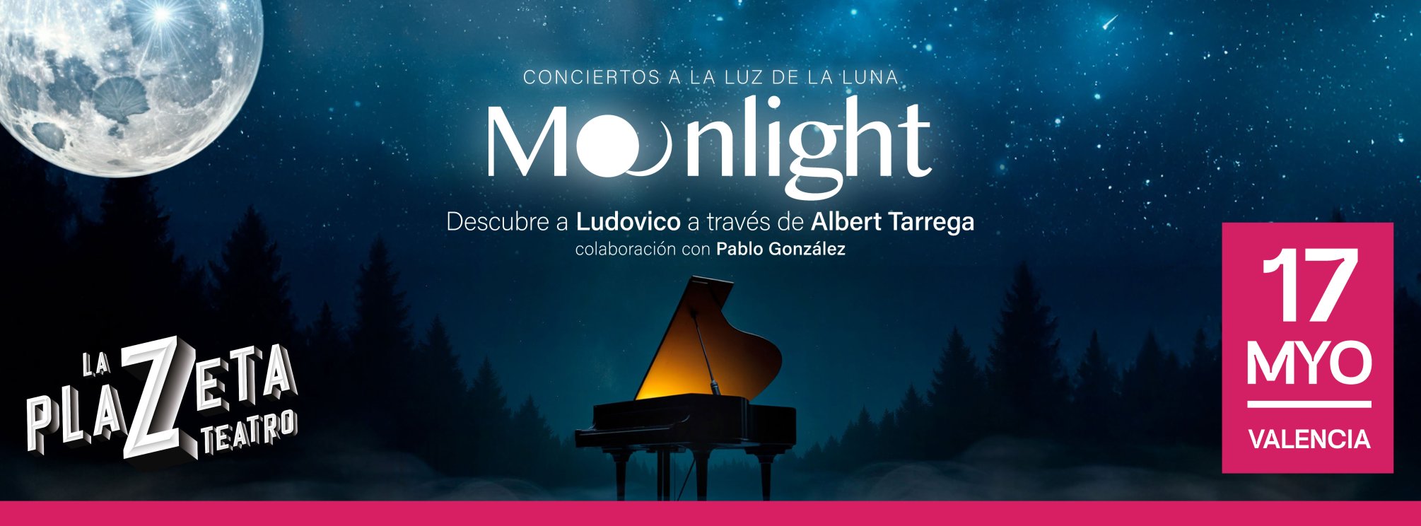MOONLIGHT - Conciertos a la luz de la luna