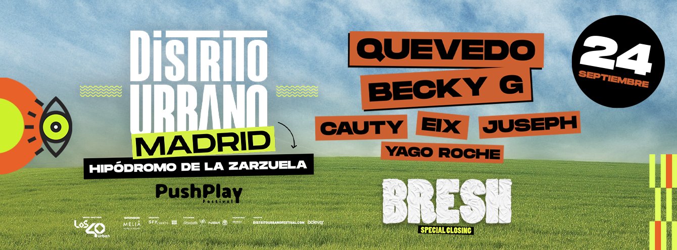 Distrito Urbano Madrid + Bresh · Quevedo, Becky G y más artistas