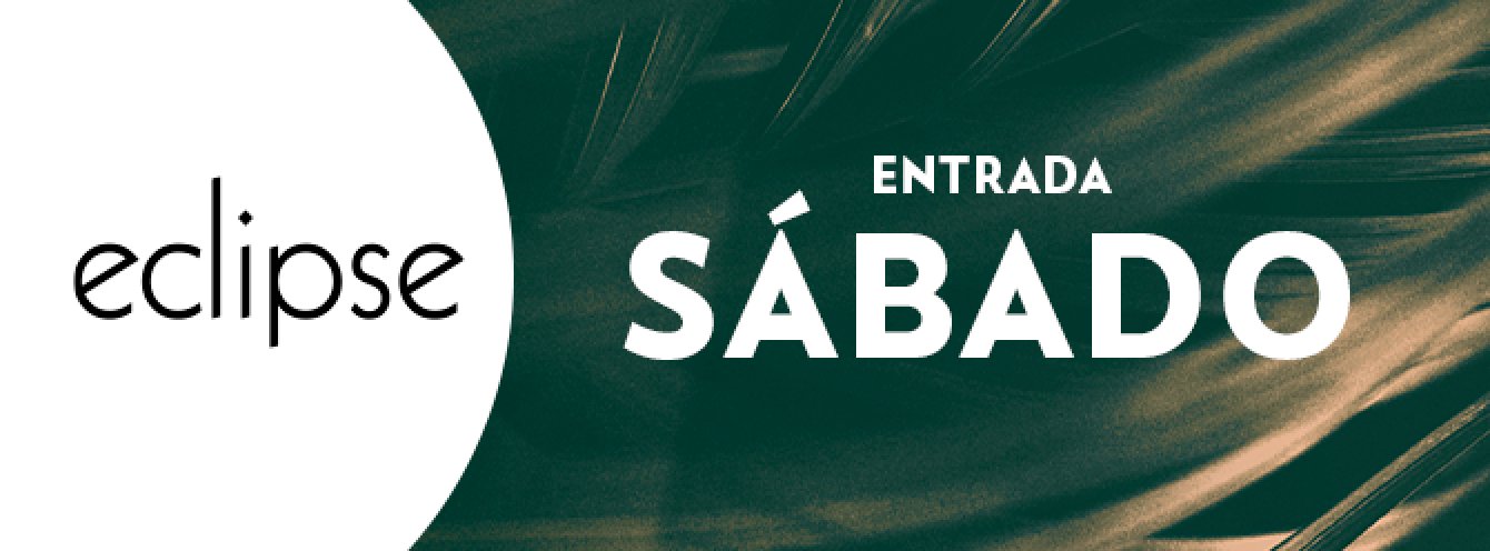 ECLIPSE | SABADO 23 SEPTIEMBRE