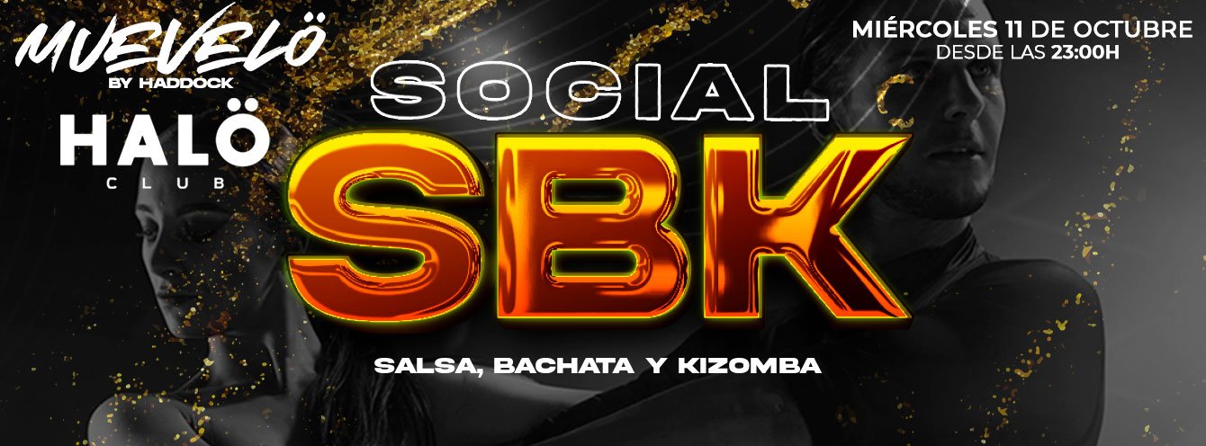 MIERCOLES SBK | ESPECIAL SOCIAL DE SBK | HALÖ CLUB